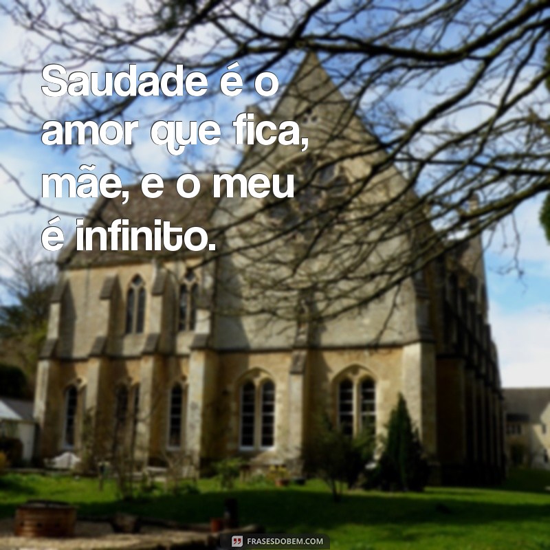 Saudades Eternas: Como Lidar com a Perda da Mãe 