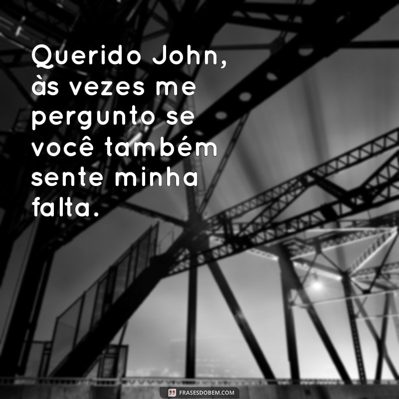 Querido John: Uma Análise Profunda da Carta que Mudou Vidas 