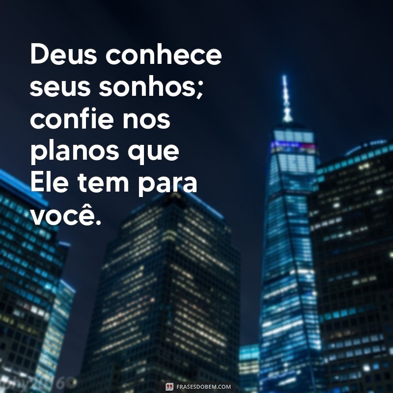 Frases Motivacionais sobre Deus: Inspire-se com Mensagens de Fé e Esperança 