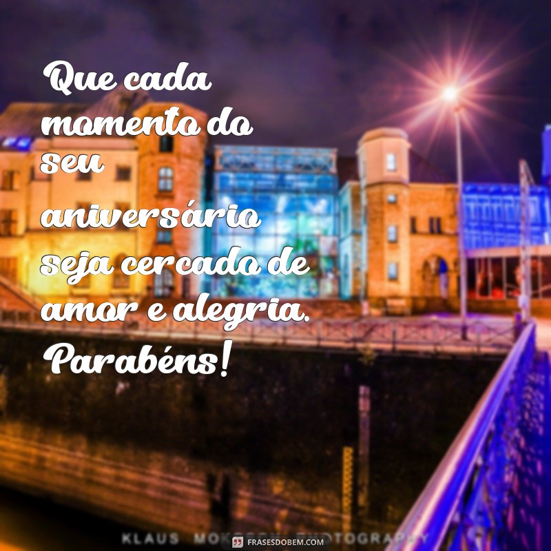 As Melhores Frases de Aniversário para Celebrar a Amizade 