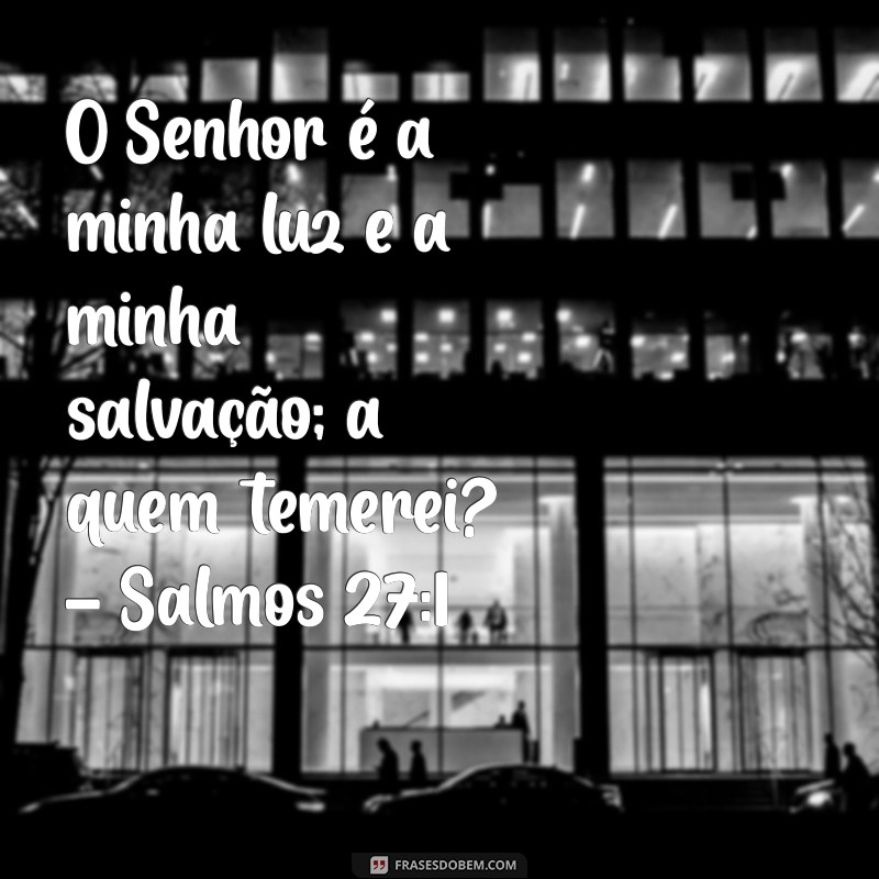 Frases Inspiradoras da Palavra de Deus para Reflexão e Meditação 