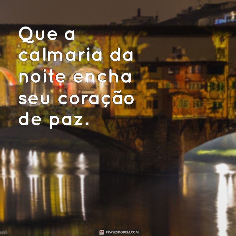 Frases de Boa Noite Simples para Encerrar o Dia com Positividade 