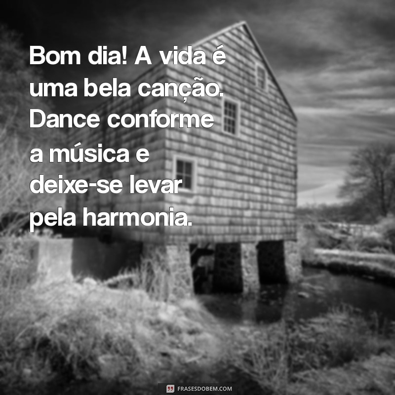 Frases Inspiradoras de Bom Dia: Reflexões Positivas sobre a Vida 