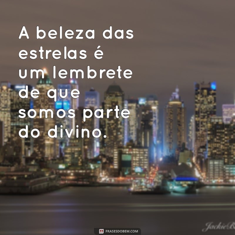 Frases Inspiradoras sobre a Natureza Divina para Conectar sua Alma 