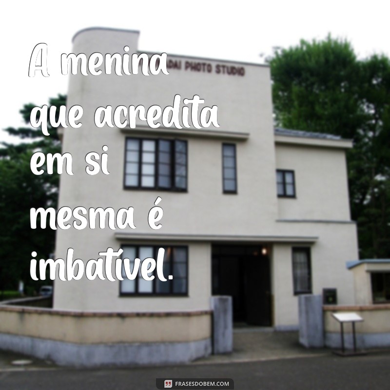 As Melhores Frases Inspiradoras sobre Meninas para Compartilhar e Refletir 