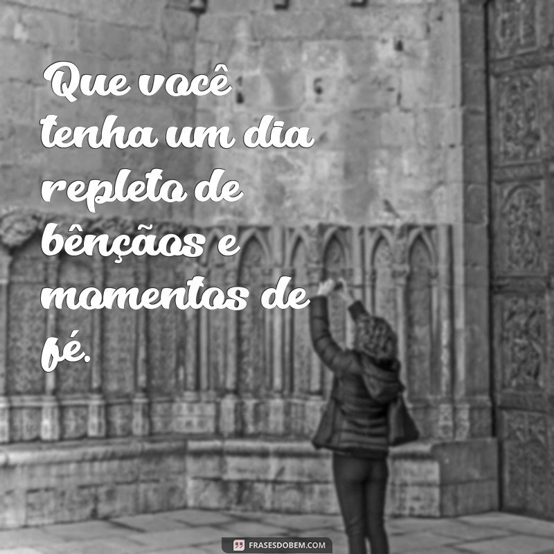 Mensagens Inspiradoras de Bom Dia: Envie Fé e Positividade Todos os Dias 