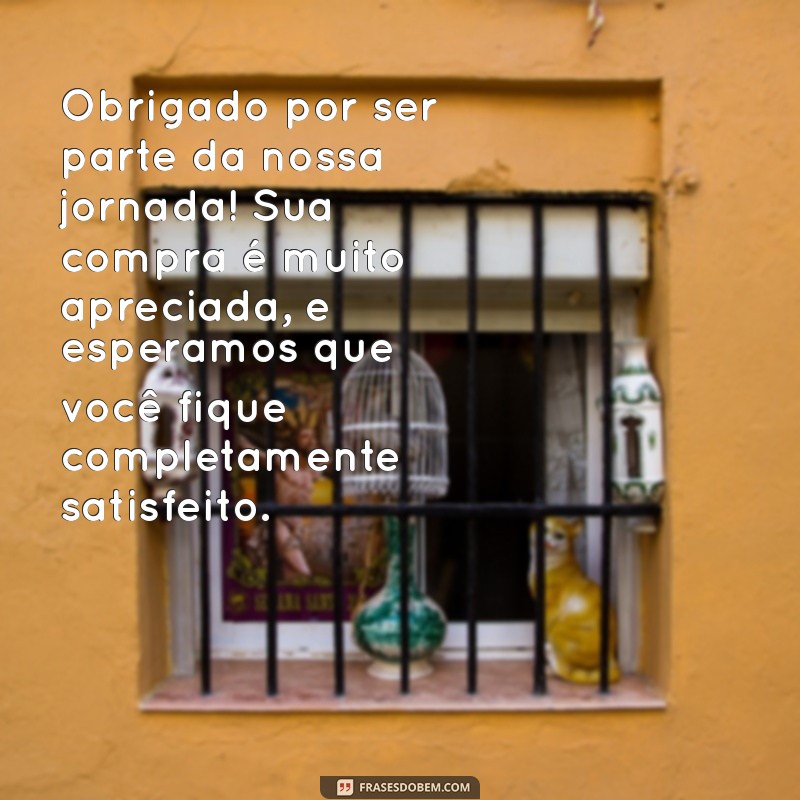 Como Escrever uma Mensagem de Agradecimento ao Cliente Após a Compra 