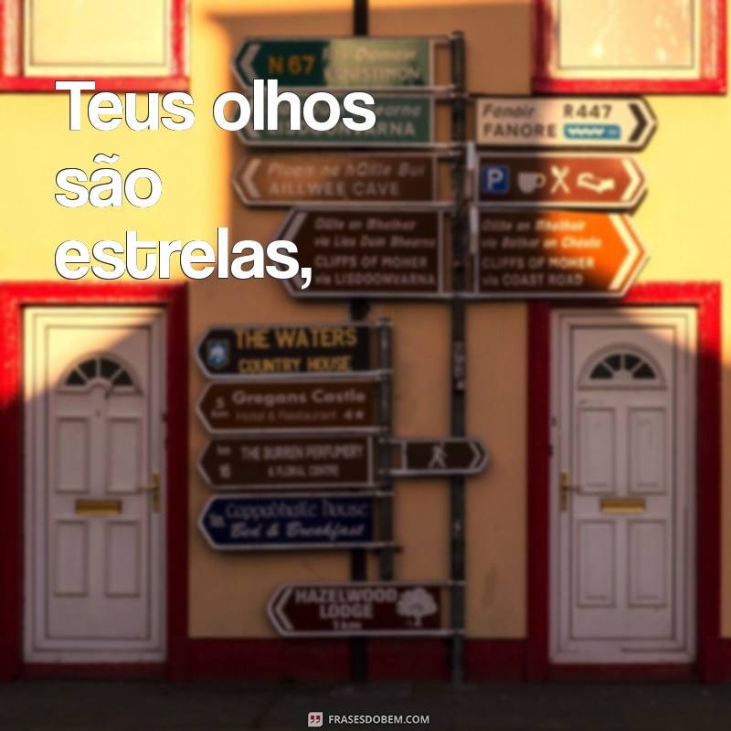 poesia de amor curta Teus olhos são estrelas,