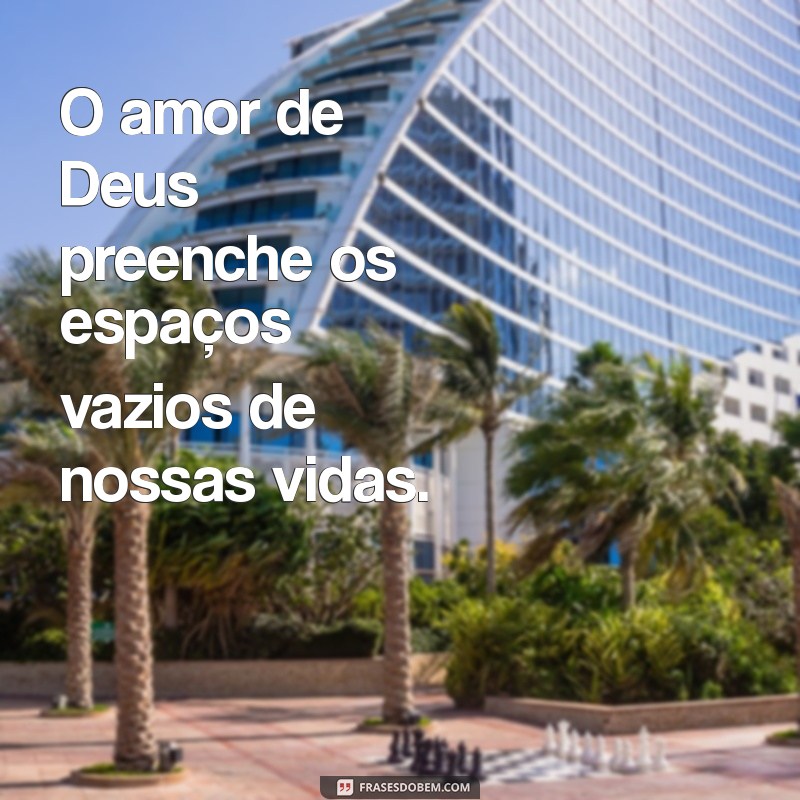 Descubra Como Tudo Que Vem de Deus é Bom, Perfeito e Agradável 