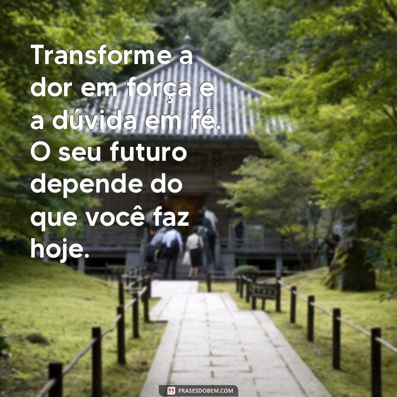 Frases Motivacionais Poderosas para Ajudar no Emagrecimento e Transformar sua Vida 