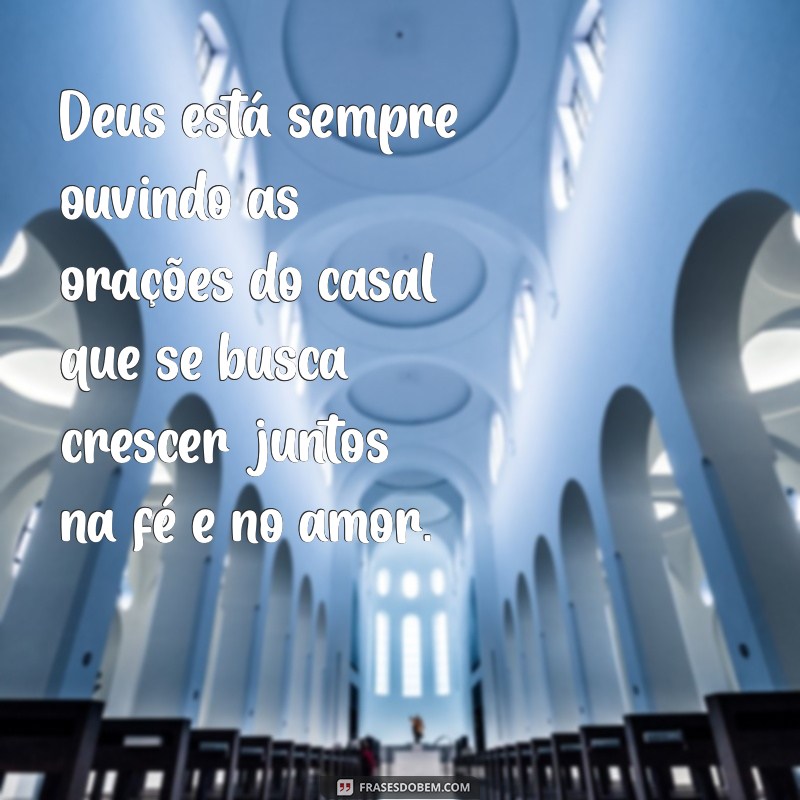 Mensagens Inspiradoras de Deus para Fortalecer o Amor do Casal 