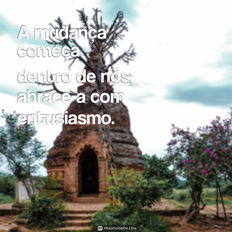 Frases Construtivas e Positivas: Inspire-se e Transforme Sua Vida 