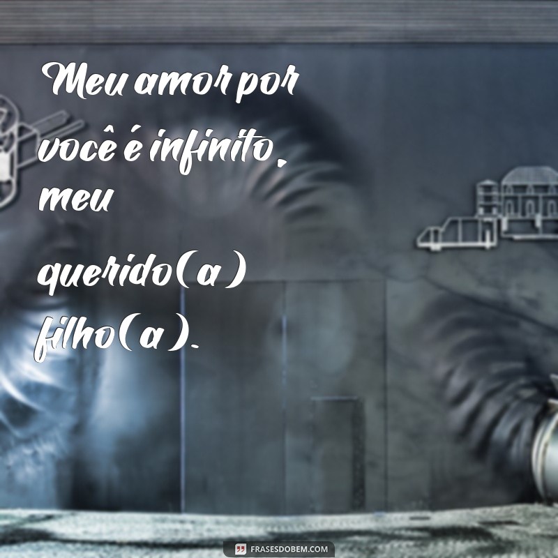 Descubra as melhores frases de carinho para crianças e encante os pequenos! 