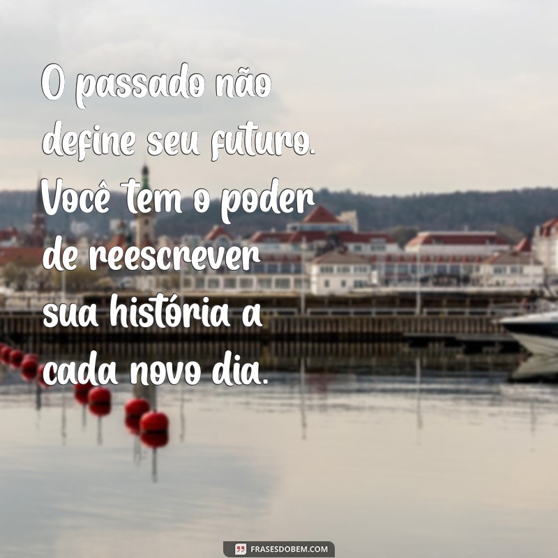 Frases Inspiradoras de Superação e Otimismo para Transformar sua Vida 