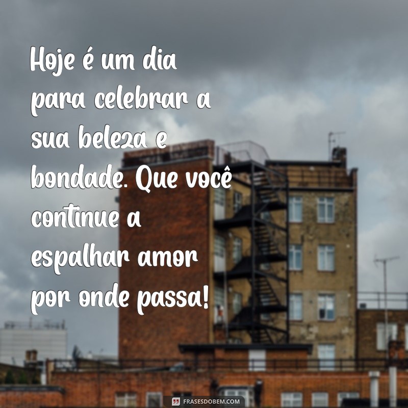 Mensagens Emocionantes de Aniversário para Filhas: Celebre com Amor 