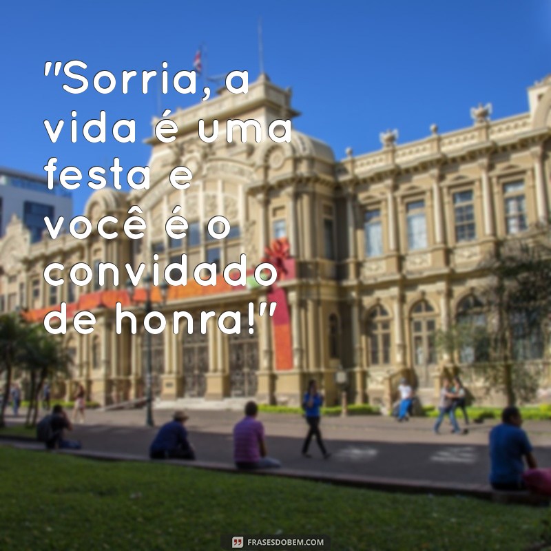 frases felizes para foto 