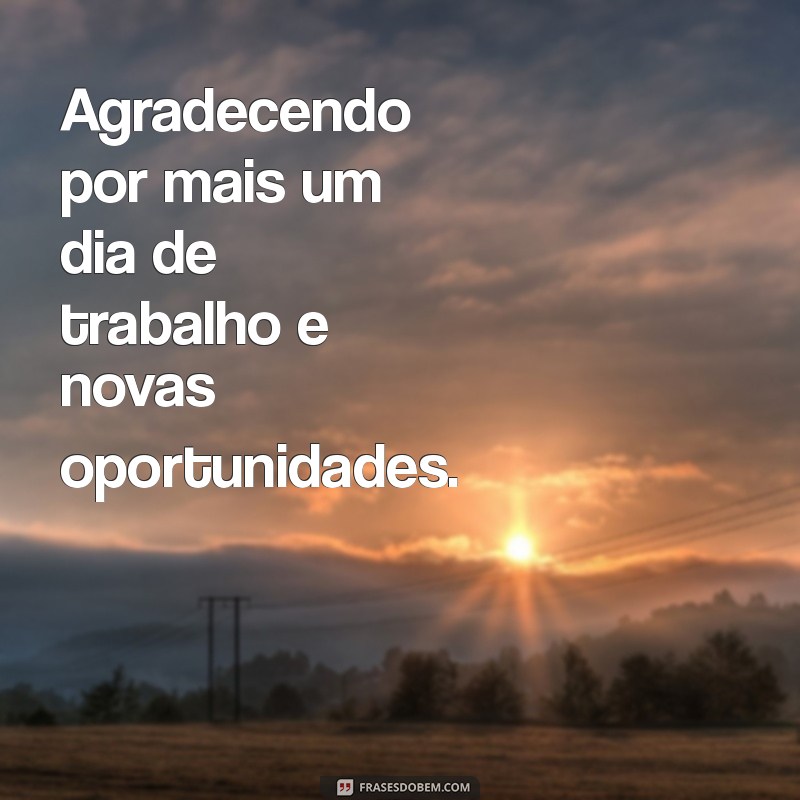 Como Transformar Mais um Dia de Trabalho em Oportunidade de Crescimento Pessoal 