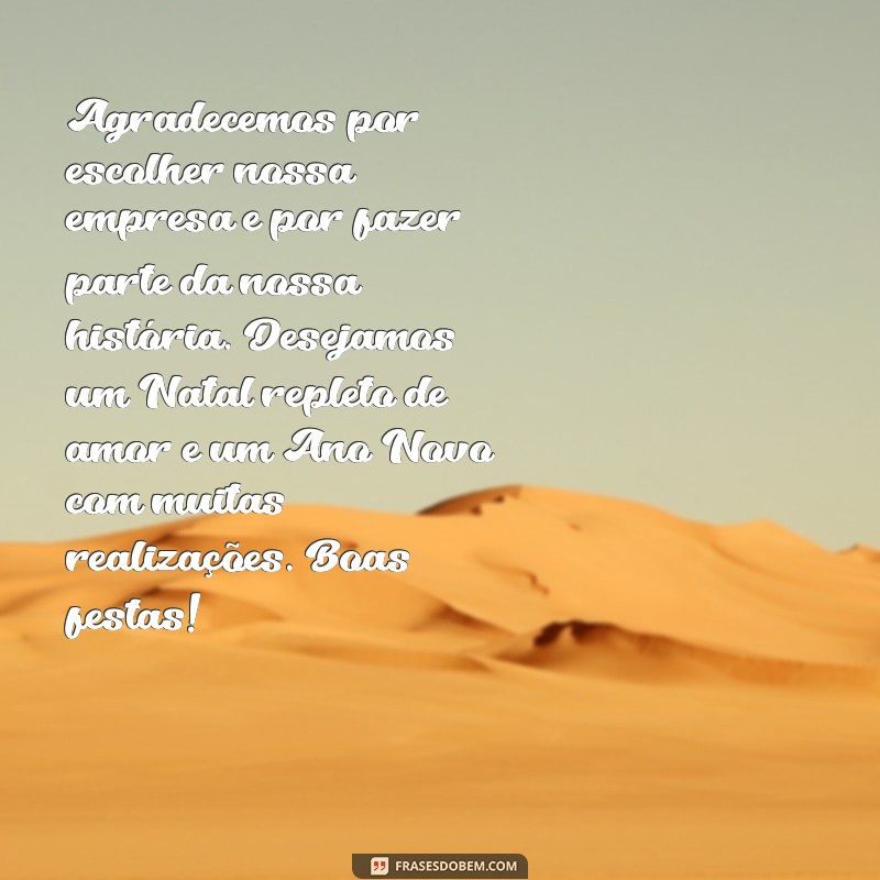 Encante seus clientes com as melhores frases de fim de ano 