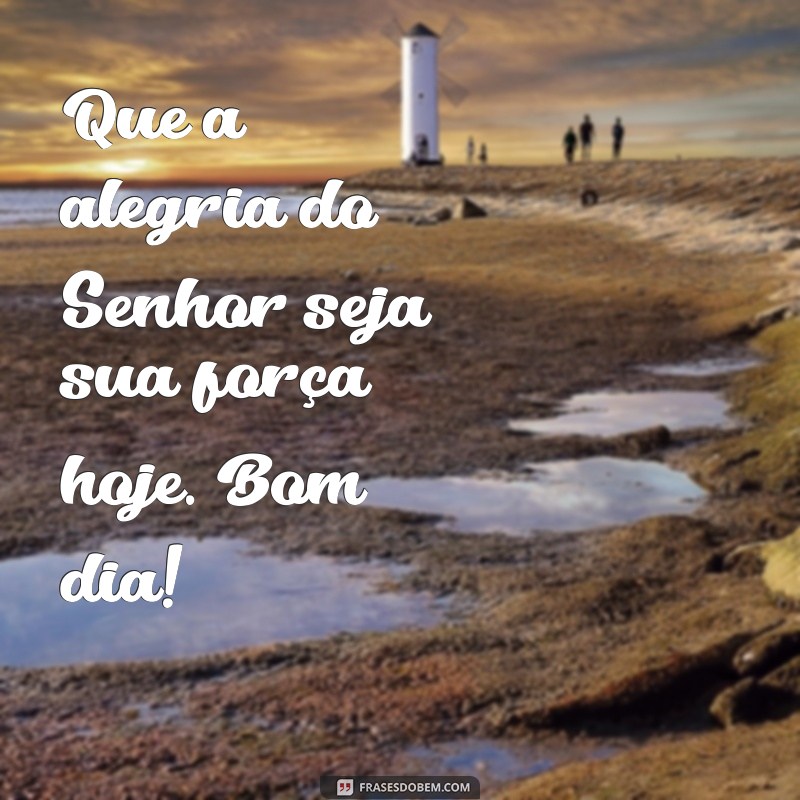 Frases de Bom Dia Abençoado por Deus para Compartilhar no WhatsApp 