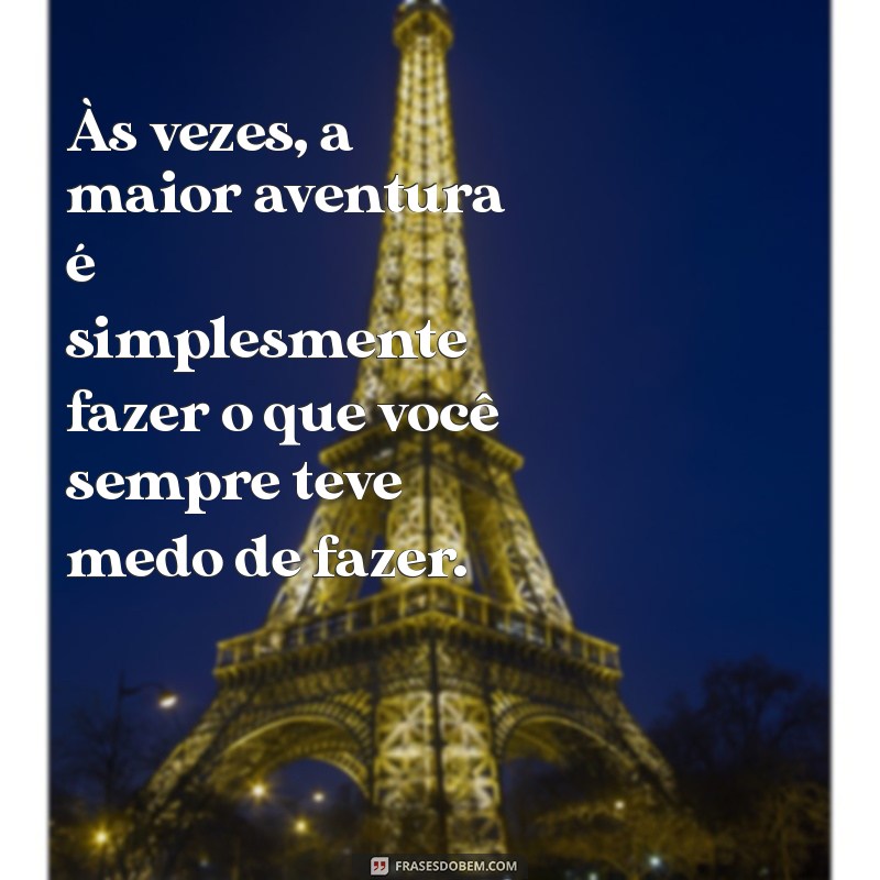 Mensagens Legais: Inspire-se com Frases Criativas e Motivacionais 