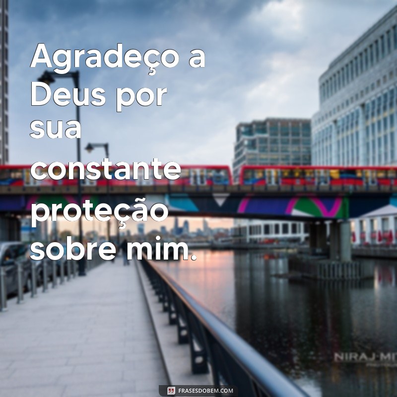 Mensagens de Proteção: Como Pedir a Deus pela Sua Segurança 