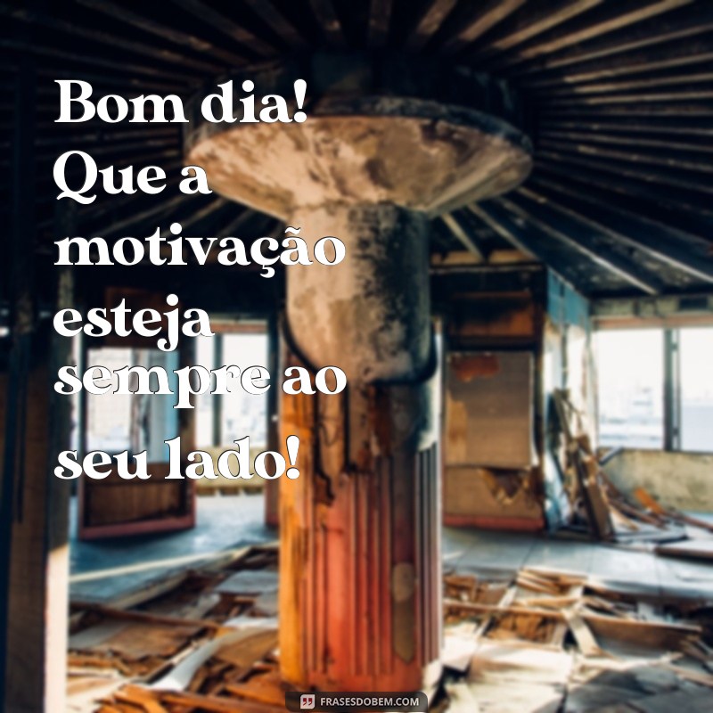 Segundou: Comece a Semana com um Bom Dia Inspirador! 