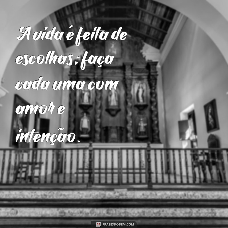 Frases Inspiradoras para Reflexão sobre a Vida: Encontre Sabedoria e Motivação 