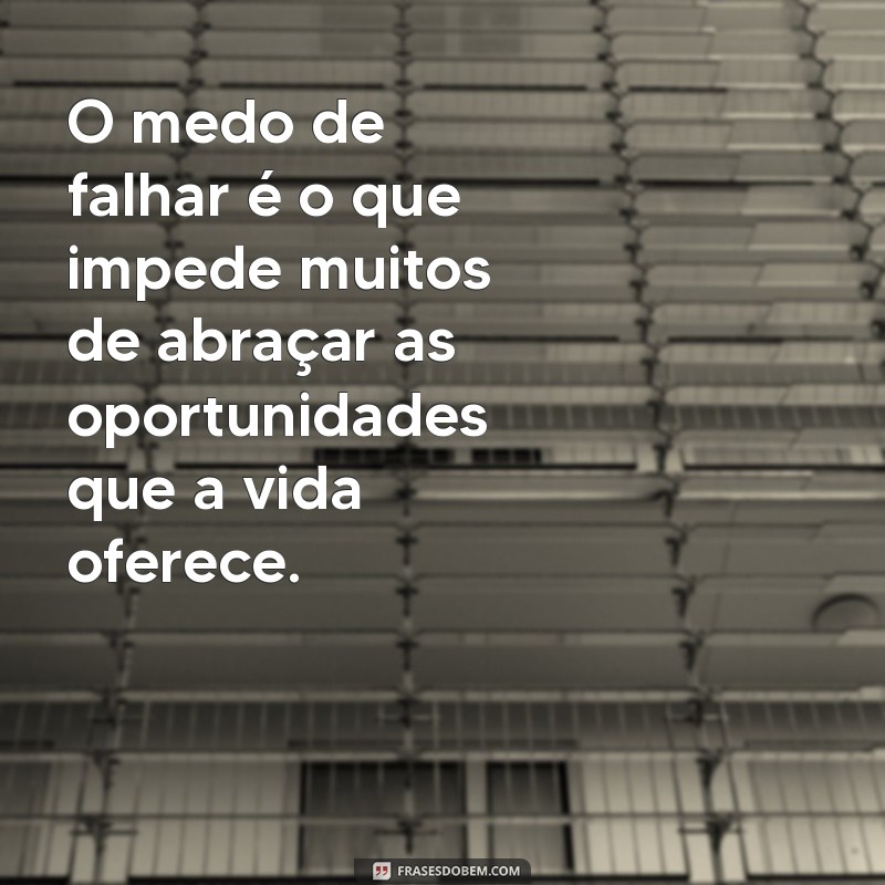 Descubra Mensagens Inspiradoras sobre Oportunidades na Vida 