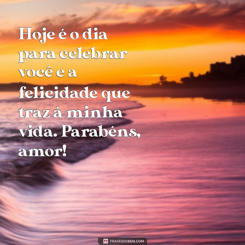 Frases de Aniversário para Namorado: Inspire-se para Status Incríveis! 