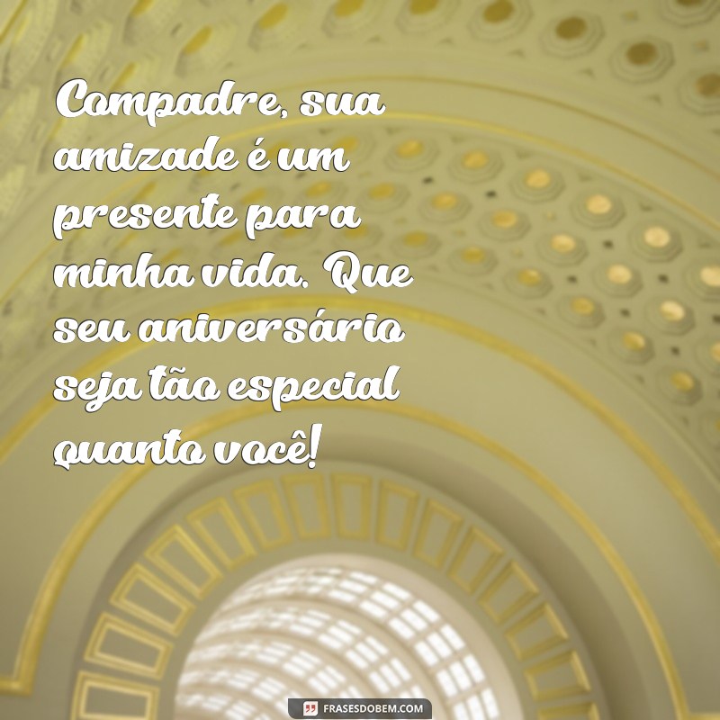 Mensagens Criativas de Aniversário para Comadres e Compadres: Celebre a Amizade! 