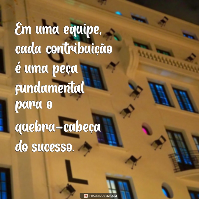 Frases Motivacionais Poderosas para Inspirar sua Equipe e Aumentar a Produtividade 