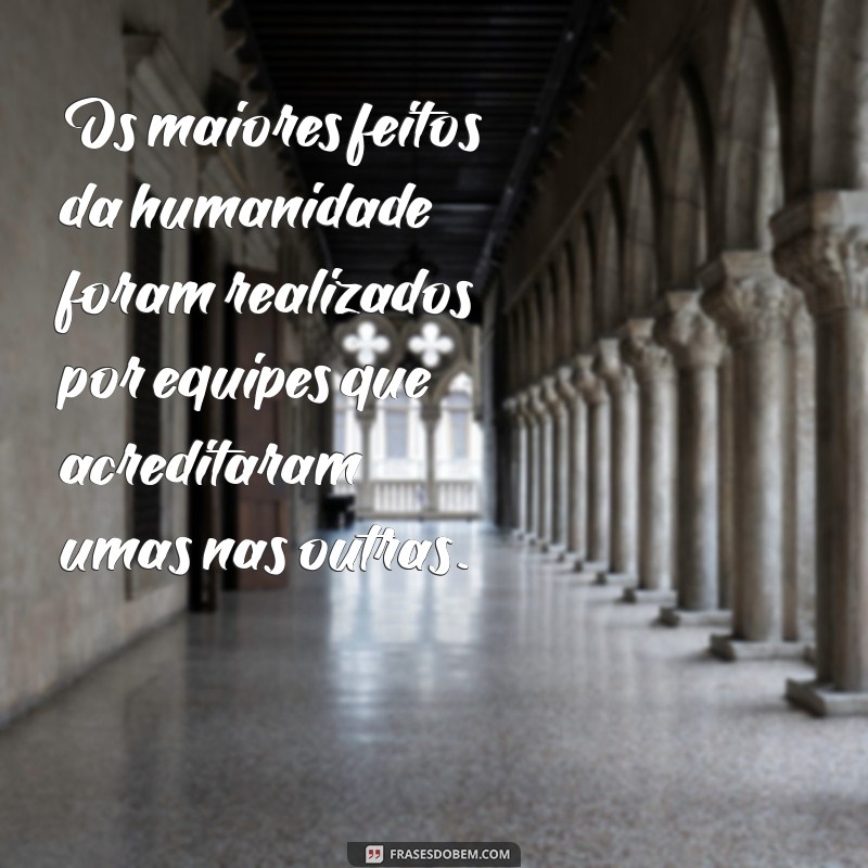 Frases Motivacionais Poderosas para Inspirar sua Equipe e Aumentar a Produtividade 