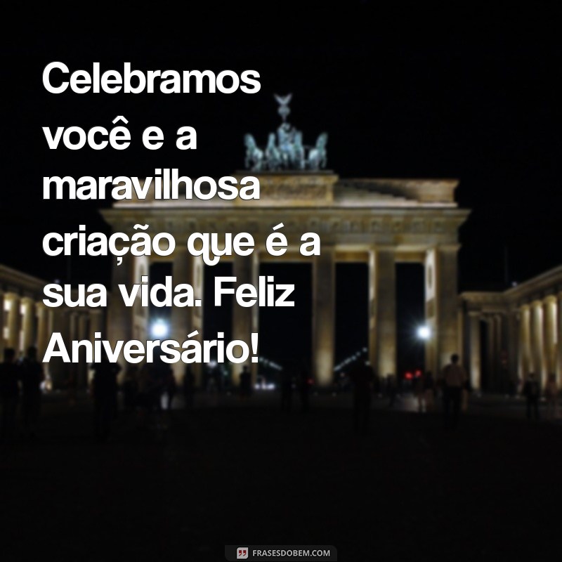 Feliz Aniversário de Deus: Mensagens e Reflexões Inspiradoras 