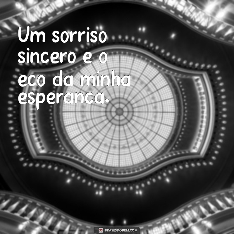 Frases Inspiradoras para Fotos Sorrindo: Espalhe Fé e Alegria 