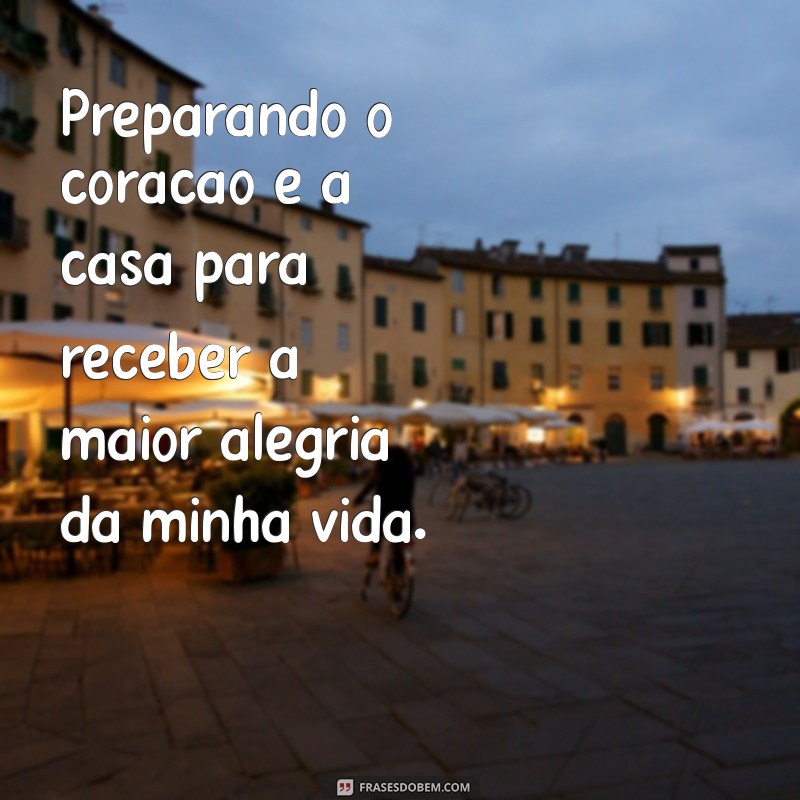 Frases Inspiradoras para Celebrar a Reta Final da Gravidez 