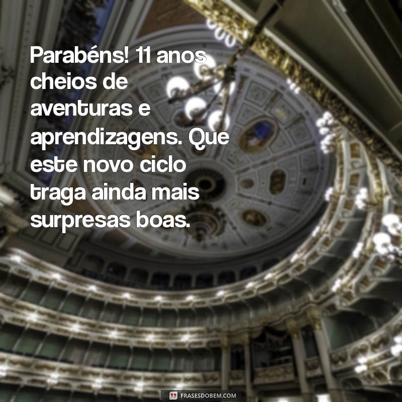 Mensagens Criativas e Emocionantes para Aniversário de 11 Anos 