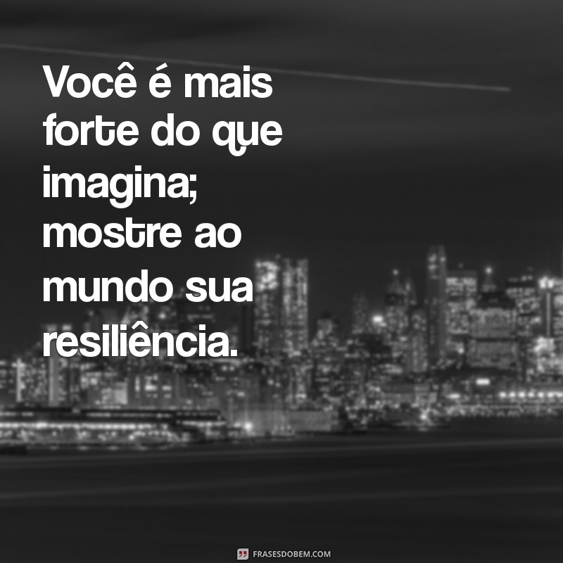 Frases Inspiradoras para Levantar a Cabeça e Superar Desafios 