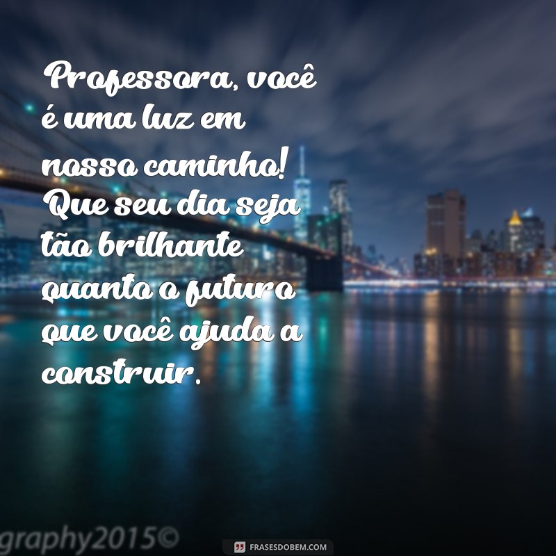 Mensagens Inspiradoras para Aniversário de Professora: Celebre com Carinho! 