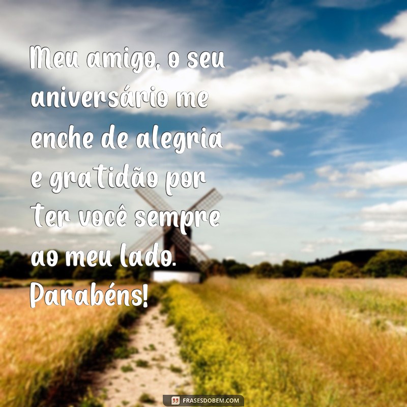 Surpreenda seu amigo especial com essas emocionantes frases de feliz aniversário! 