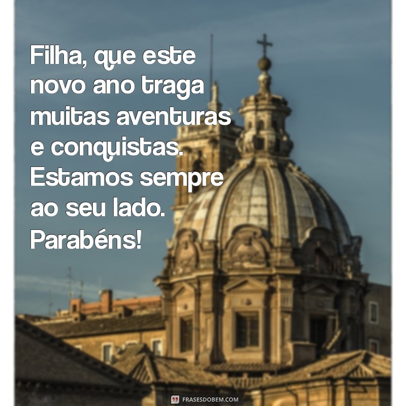 Mensagens Emocionantes de Parabéns para Sua Filha Primogênita 