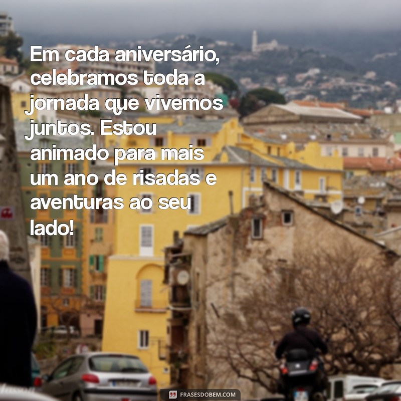 Frases Emocionantes de Aniversário para Celebrar seu Melhor Amigo 