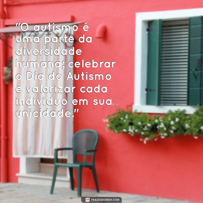 frases sobre o dia do autismo 