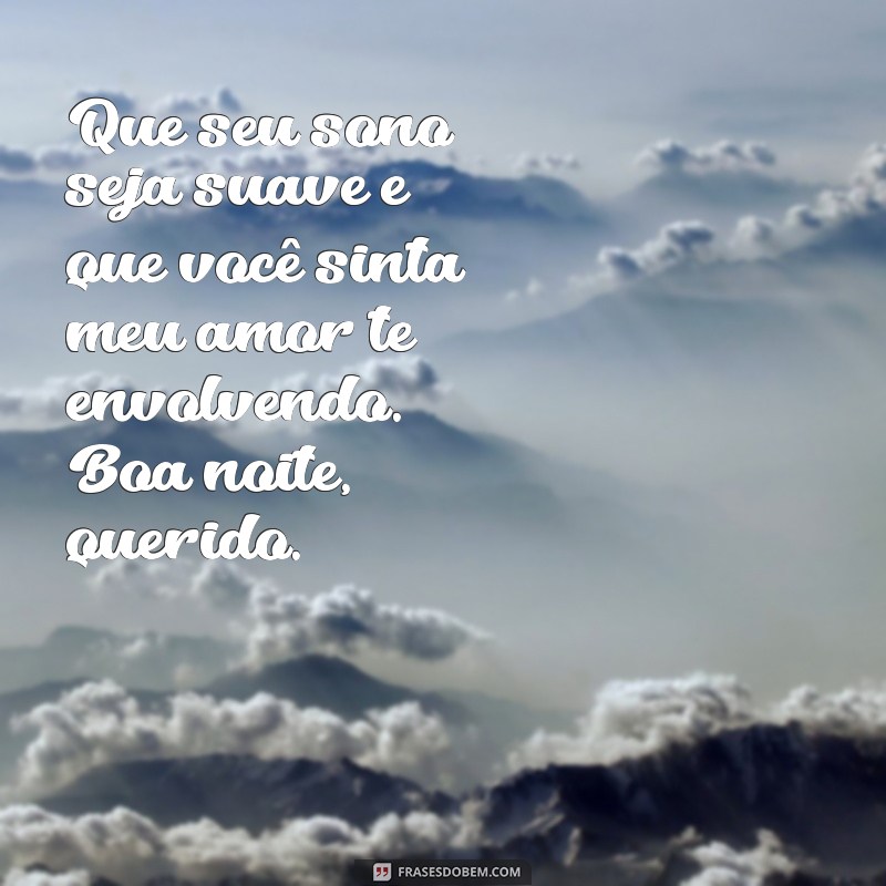 Mensagens Românticas de Boa Noite para o Amor à Distância 