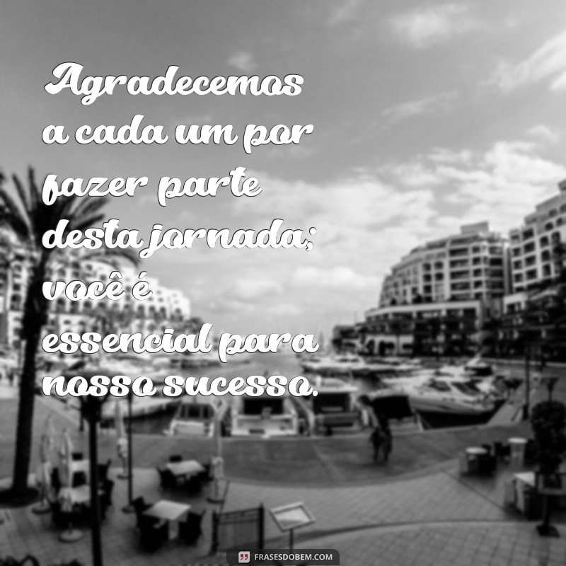 Frases Inspiradoras para Confraternização no Ambiente de Trabalho 