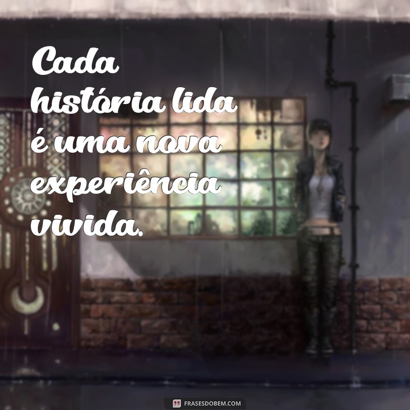 Frases Inspiradoras sobre Livros: Reflexões que Encantam os Leitores 