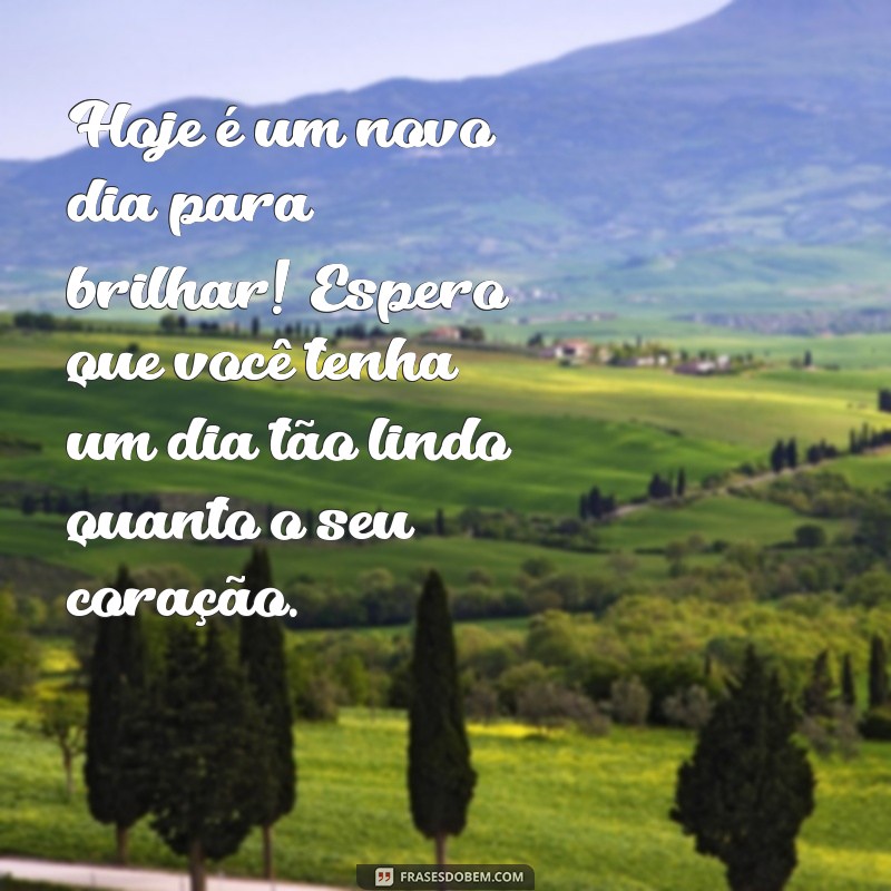 10 Mensagens de Bom Dia para Conquistar o Coração de Quem Você Ama 