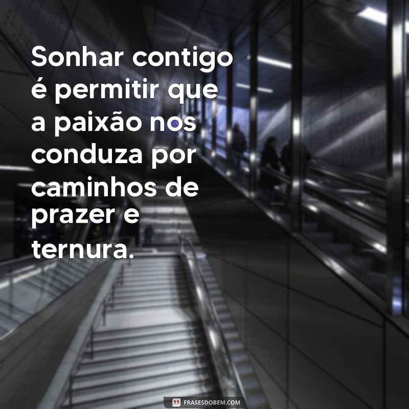 Significado dos Sonhos: O Que Representa Sonhar Fazendo Amor com a Pessoa Amada? 