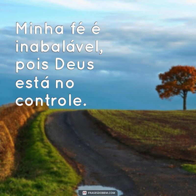 Deus Acima de Tudo: Frases Inspiradoras para Seu Status 