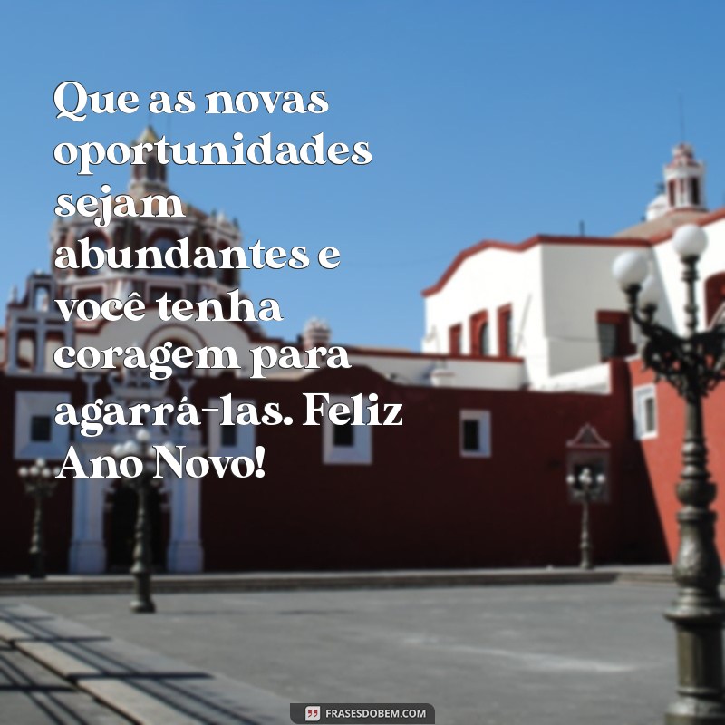 Frases Inspiradoras para um Feliz Ano Novo: Celebre com Mensagens Positivas 