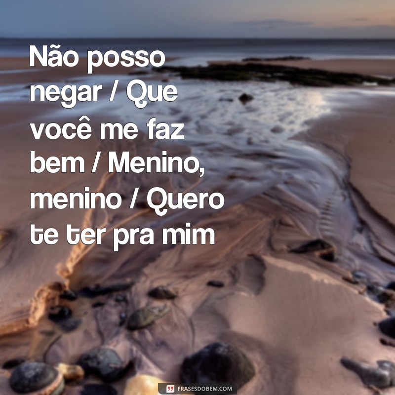 Encante os meninos com frases cantadas: dicas e inspirações para conquistar seus corações 